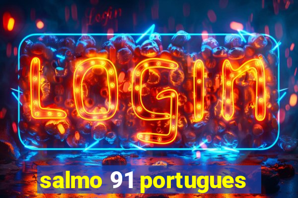 salmo 91 portugues